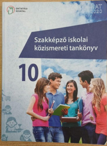 Szakkpz iskolai kzismereti tanknyv 10. vfolyam