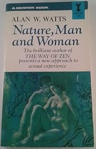 Alan W. Watts - Nature, Man and Woman