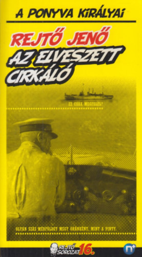 Rejtő Jenő - Az elveszett cirkáló