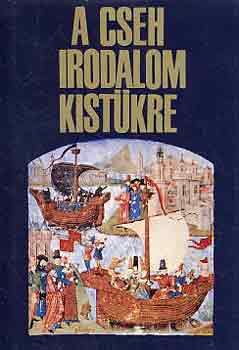 Dobossy László (szerk.) - A cseh irodalom kistükre
