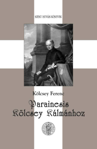 Klcsey Ferenc - Parainesis Klcsey Klmnhoz