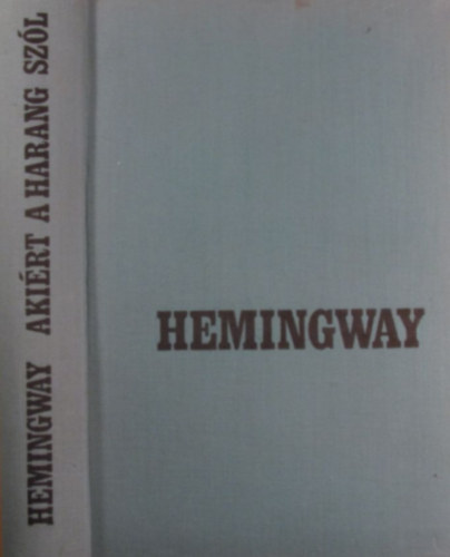 Ernest Hemingway - Akirt a harang szl