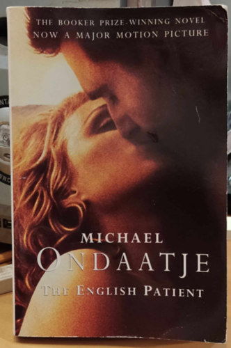 Michael Ondaatje - The English Patient