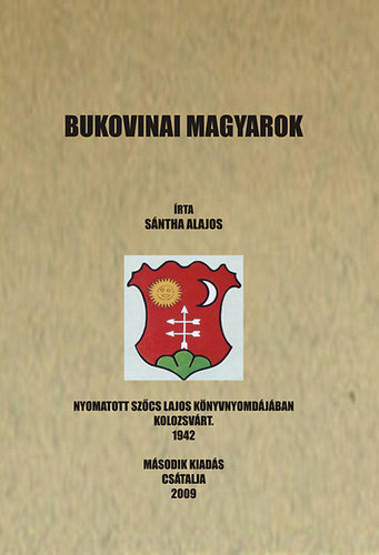 Sntha Alajos - Bukovinai magyarok
