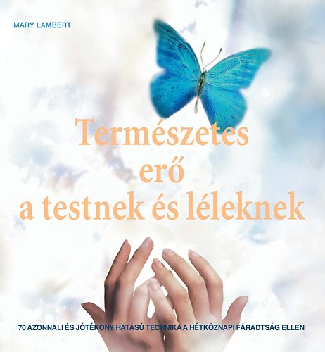 Mary Lambert - Termszetes er testnek s lleknek