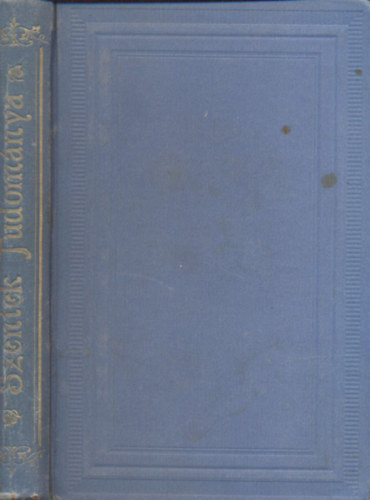 Dr. Nog�ll J�nos - Szentek tudom�nya (kispapoknak �s mis�spapoknak)