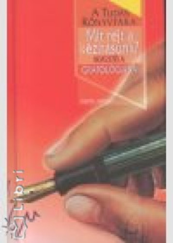 Hughes, Alberte. - Mit rejt a k�z�r�sunk?