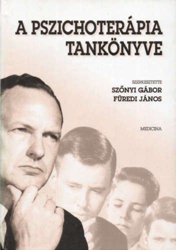 Sz�nyi G�bor F�redi J�nos - A pszichoter�pia tank�nyve