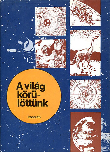 Kossuth Knyvkiad - A vilg krlttnk