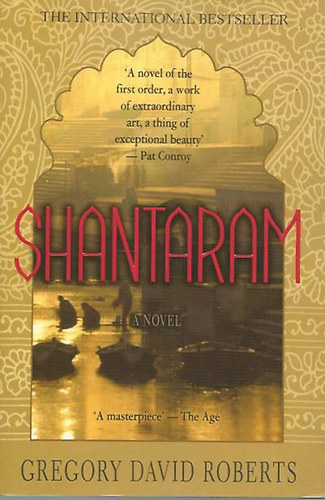 Gregory David Roberts - Shantaram