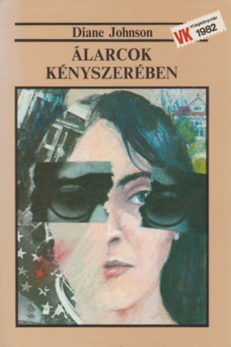 Diane Johnson - �larcok k�nyszer�ben