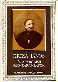 Kríza Ildikó szerk. - Kriza János és a kortársi eszmeáramlatok