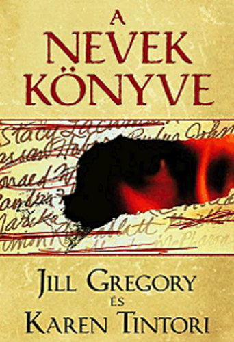 Karen Tintori Jill Gregory - A Nevek k�nyve