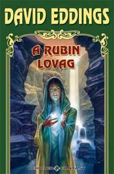David Eddings - A rubin lovag