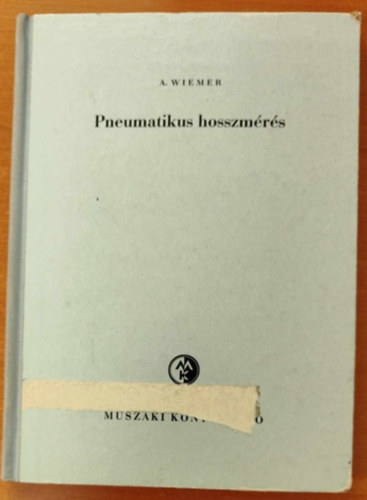 A. Wiemer - Pneumatikus hosszm�r�s