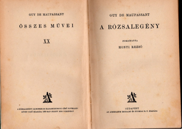 Guy De Maupassant - A rzsalegny