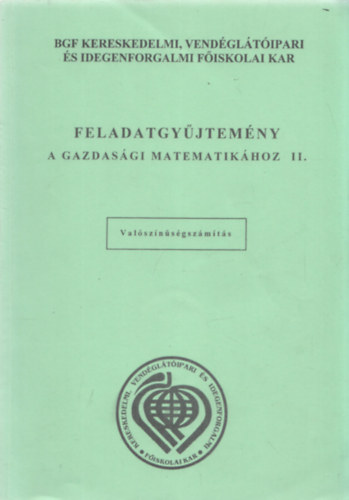 Dr.Cztnyi Csaba  (szerk.) - Feladatgyjtemny a gazdasgi matematikhoz II.