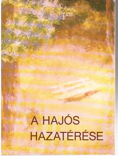 R�nay Gy�rgy - A haj�s hazat�r�se