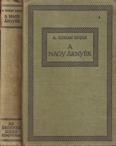Arthur Conan Doyle - A nagy �rny�k