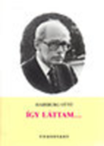 Habsburg Ott - gy lttam...(1990-1991-1992)