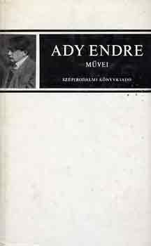 Ady Endre - Ady Endre m�vei I-II.