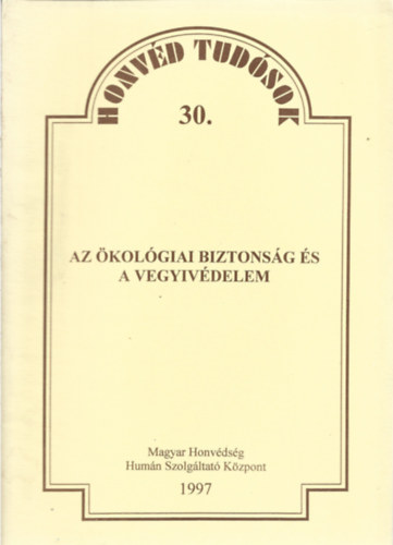 Dr. Damjanivics Imre - Az �kol�giai biztons�g �s a vegyv�delem