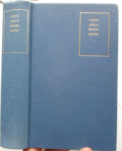 Vajda J�nos - Vajda J�nos �sszes versei