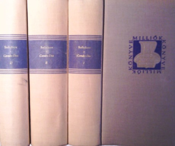 Mihail Solohov - Csendes Don I-III.