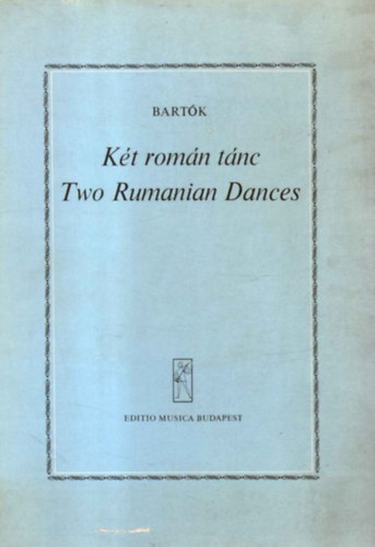 Bartók Béla - Két román tánc-Two rumanian dances