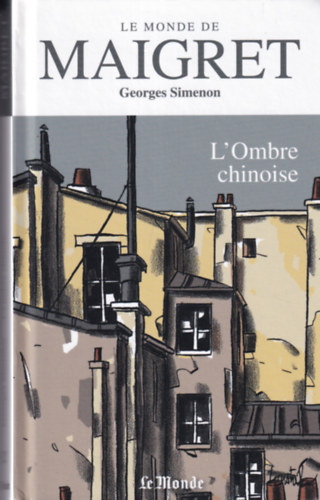 Georges Simenon - L'Ombre chinoise