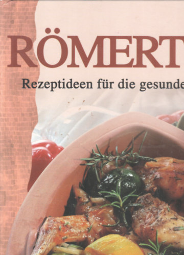 ism - R�mertopf - Rezeptideen f�r die gesunde Ernahrung
