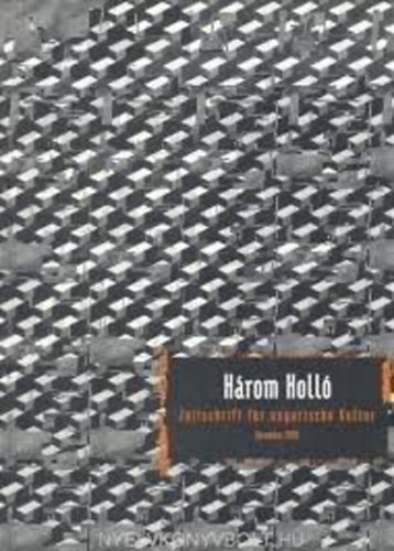 Három Holló - Zeitschrift für ungarische Kultur