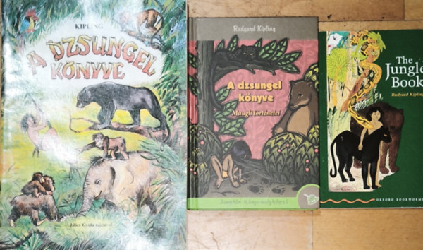Rudyard Kipling - 2db A dzsungel könyve mű + ajándék angol nyelvű A dzsungel könyve - Rudyard Kipling-A dzsungel könyve-Maugli történetei, A dzsungel könyve-képekkel illusztrált-Jálics Gyula rajzaival + The Jungle Book