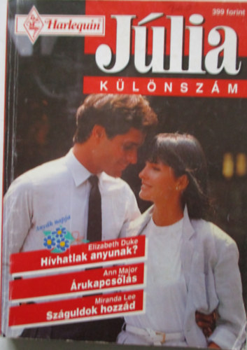 J�lia k�l�nsz�m 1997/2 (H�vhatlak anyunak? �rukapcsol�s, Sz�guldok hozz�d)