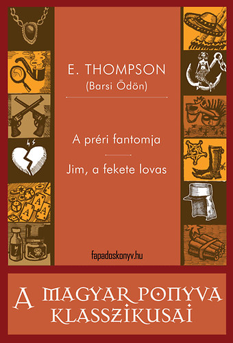 E. Thompson - Aprri fantomja - Jim, a fekete lovas