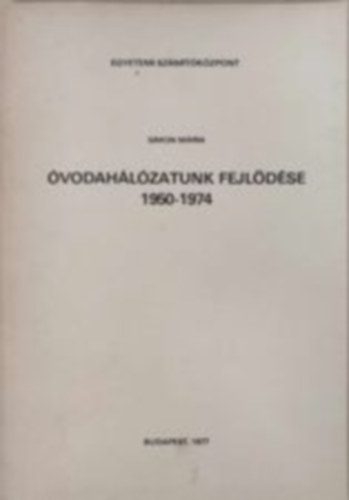 Simon Mria - vodahlzatunk fejldse 1950-1974