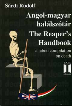 Srdi Rudolf - Angol-magyar hallsztr - The reaper's handbook