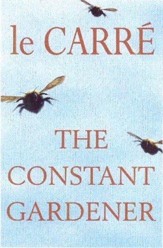 John le Carré - The Constant Gardener