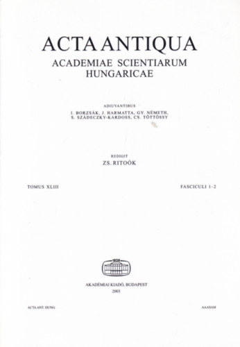 Ritoók Zsigmond - Acta Antiqua - Academiae Scientiarum Hungaricae - Tomus XLIII. Fasciculi 1-2.