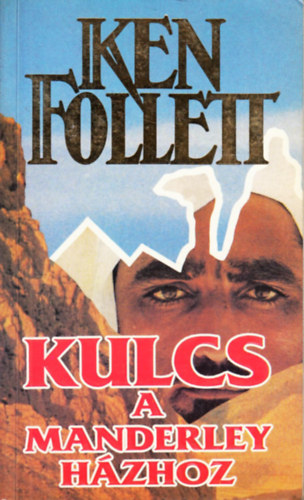 Ken Follett - Kulcs a Manderley-hzhoz