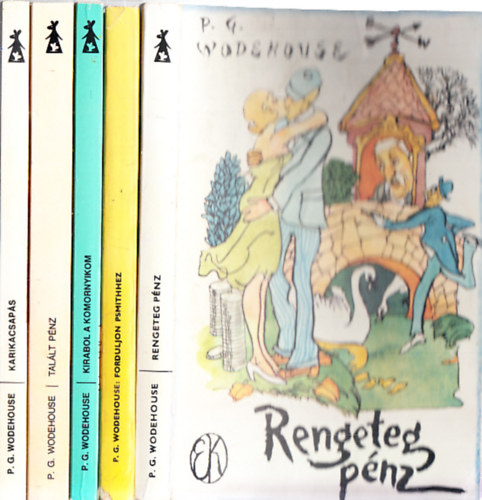 P. G. Wodehouse - 5db. P. G. Wodehouse knyv: Rengeteg pnz + Forduljon Psmithhez + Kirabol a komornyikom + Tallt pnz + Karikacsaps