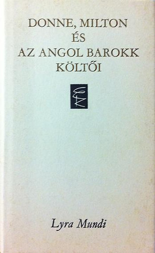 Eurpa Knyvkiad - Donne, Milton s az angol barokk klti