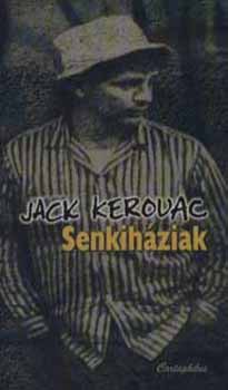 Jack Kerouac - Senkihziak