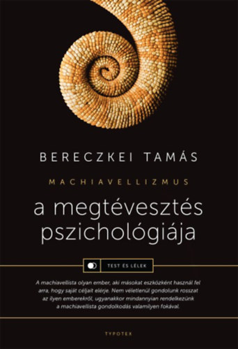 Bereczkey Tamás - A megtévesztés pszichológiája