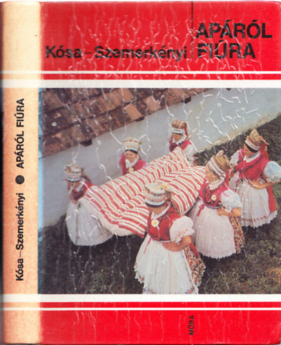 Ksa-Szemerknyi - Aprl fira