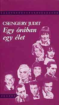 Csengery Judit - Egy �r�ban egy �let