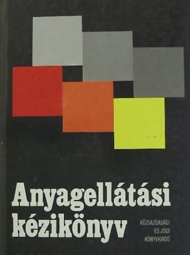 Dr. Chikn Attila Dr. Galambos Sndor Lendr Jen Marczell Pl - Anyagelltsi kziknyv