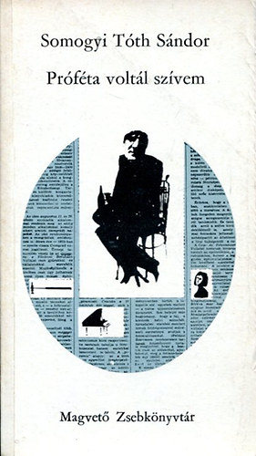 Somogyi T�th S�ndor - Pr�f�ta volt�l sz�vem