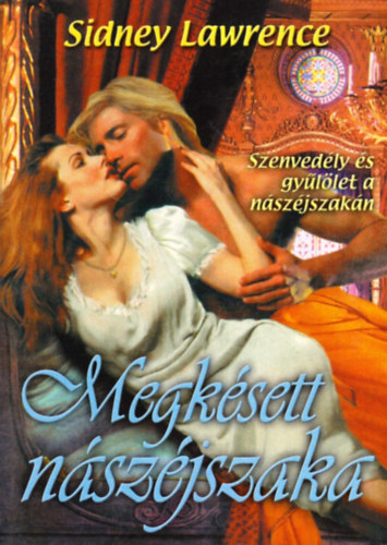 Sindey Lawrence - Megk�sett n�sz�jszaka