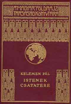 Kelemen P�l - Istenek csatatere